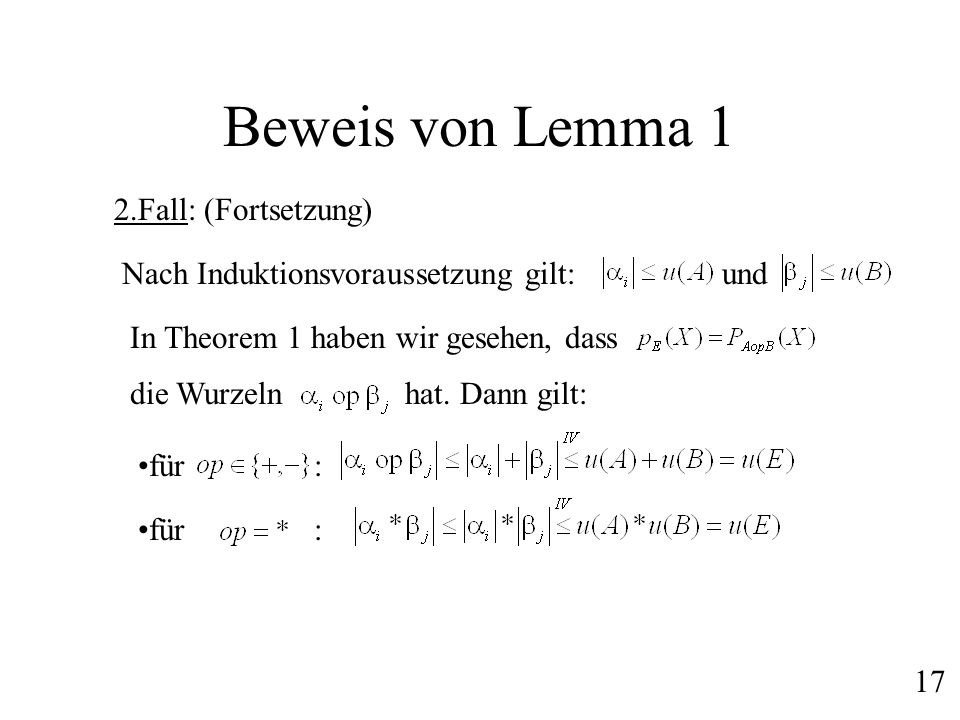 Beweis von Lemma 1 2.Fall: (Fortsetzung)