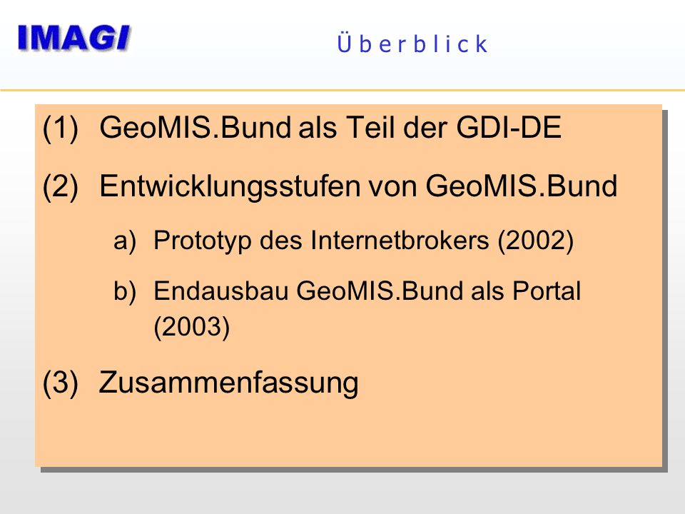 GeoMIS.Bund als Teil der GDI-DE Entwicklungsstufen von GeoMIS.Bund