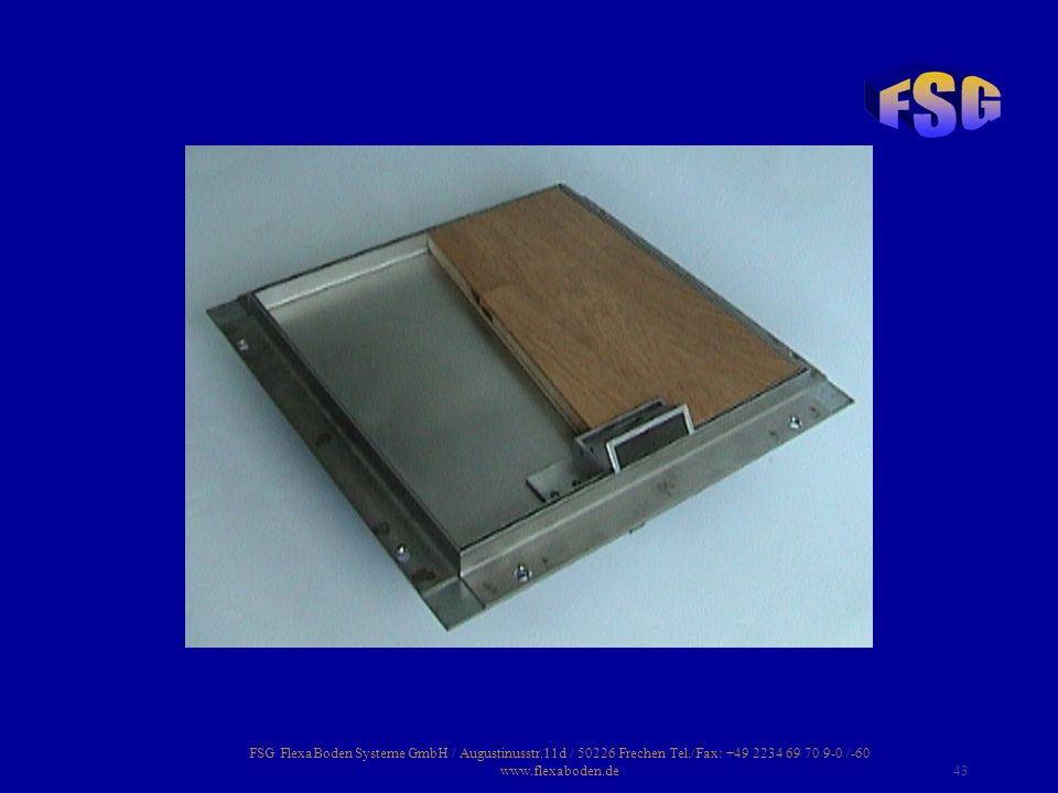 FSG FlexaBoden Systeme GmbH / Augustinusstr. 11d / Frechen Tel