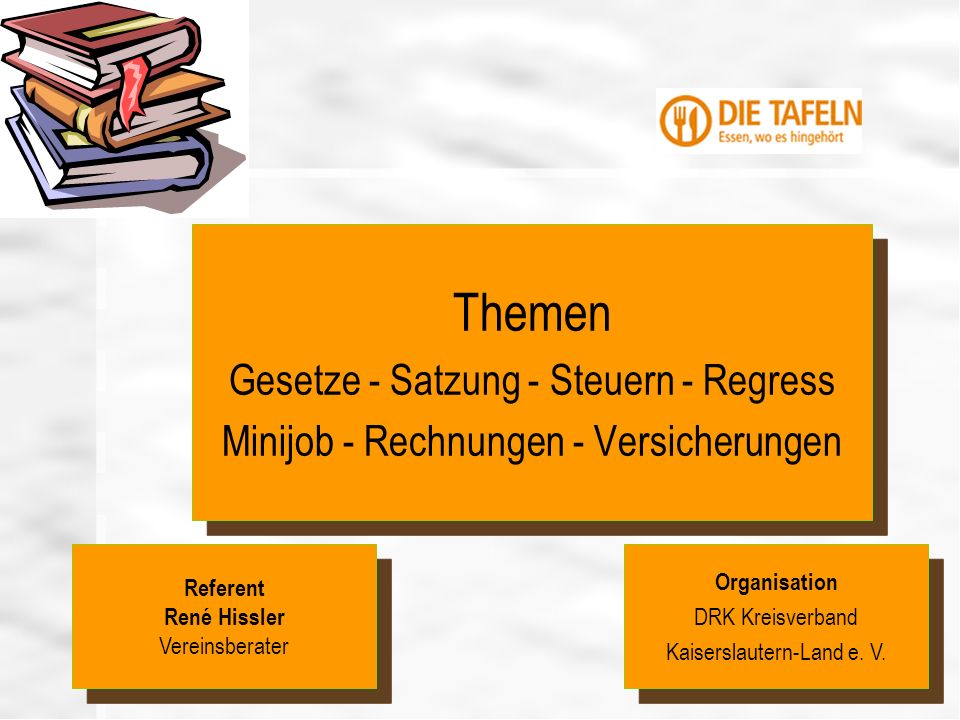 Themen Gesetze - Satzung - Steuern - Regress