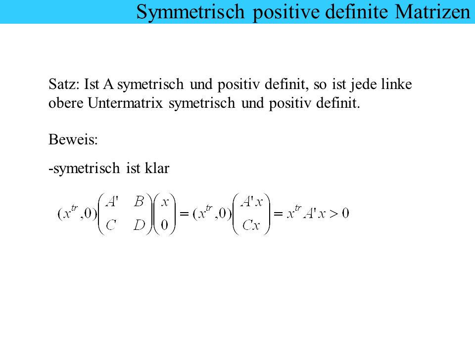 Symmetrisch positive definite Matrizen