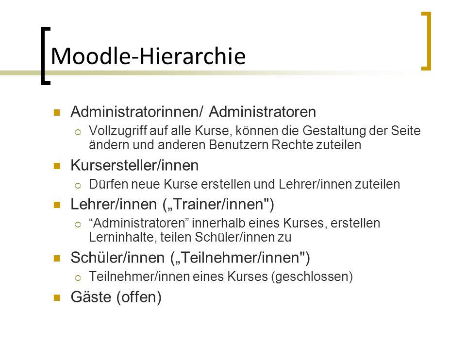 Moodle-Hierarchie Administratorinnen/ Administratoren