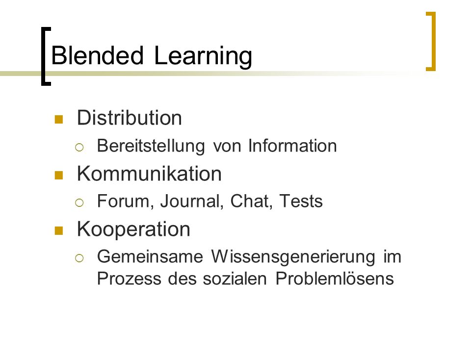 Blended Learning Distribution Kommunikation Kooperation