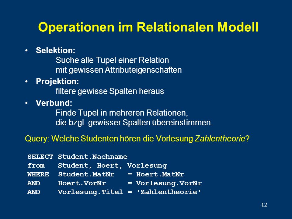 Operationen im Relationalen Modell
