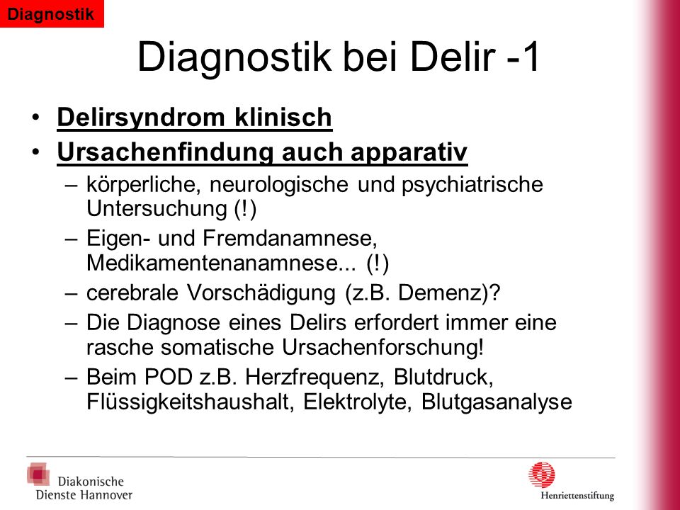 Diagnostik bei Delir -1 Delirsyndrom klinisch