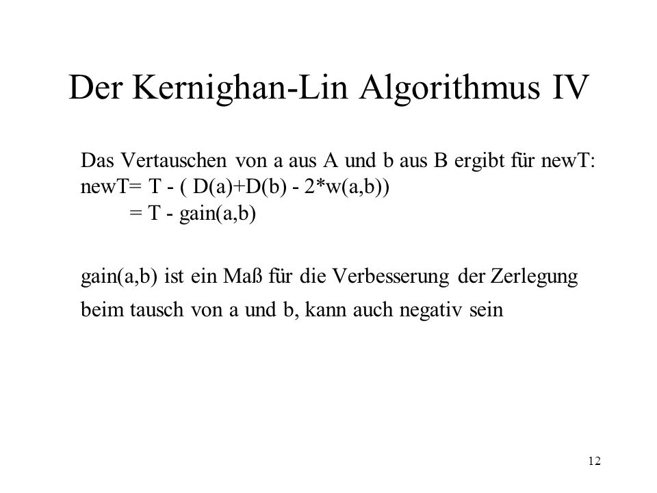 Der Kernighan-Lin Algorithmus IV