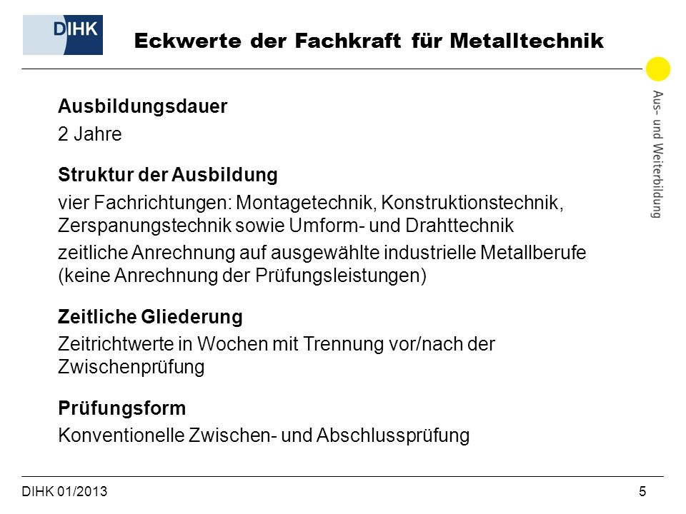 Eckwerte der Fachkraft für Metalltechnik