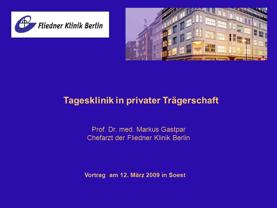 Tagesklinik in privater Trägerschaft