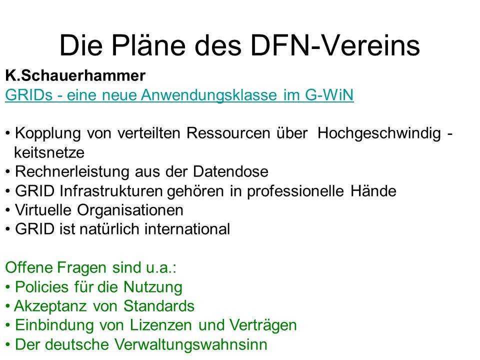 Die Pläne des DFN-Vereins