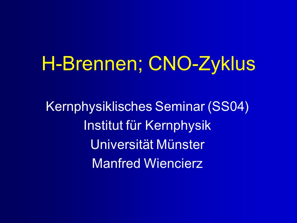 H-Brennen; CNO-Zyklus