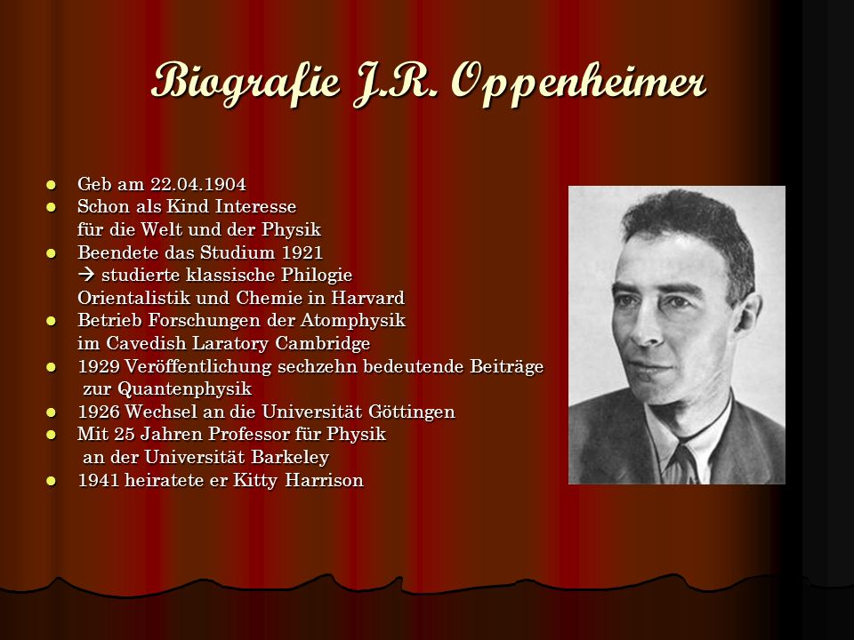 Biografie J.R. Oppenheimer