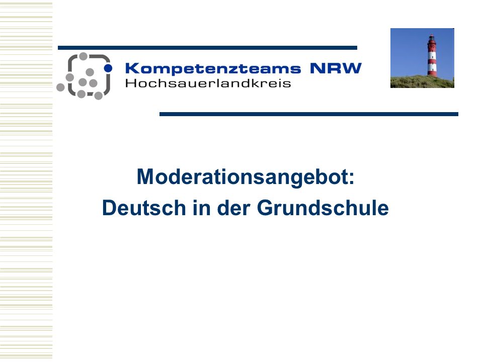 Moderationsangebot: Deutsch in der Grundschule