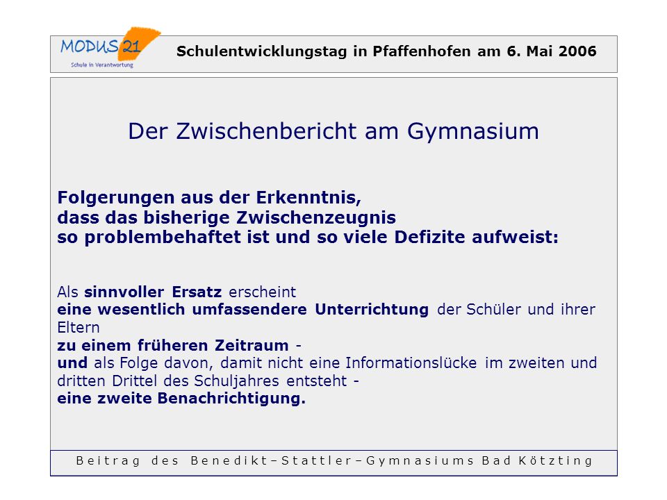 Schulentwicklungstag in Pfaffenhofen am 6. Mai 2006