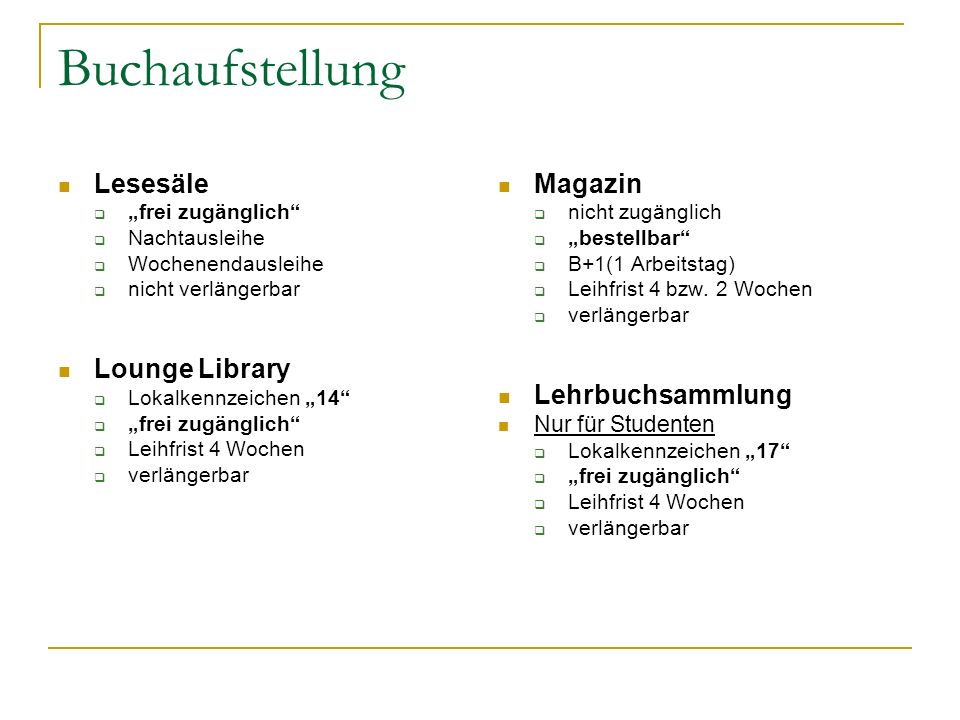 Buchaufstellung Lesesäle Lounge Library Magazin Lehrbuchsammlung