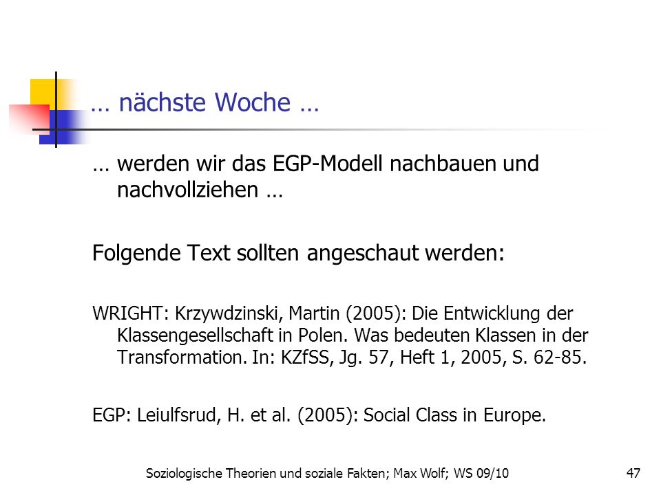 Soziologische Theorien und soziale Fakten; Max Wolf; WS 09/10