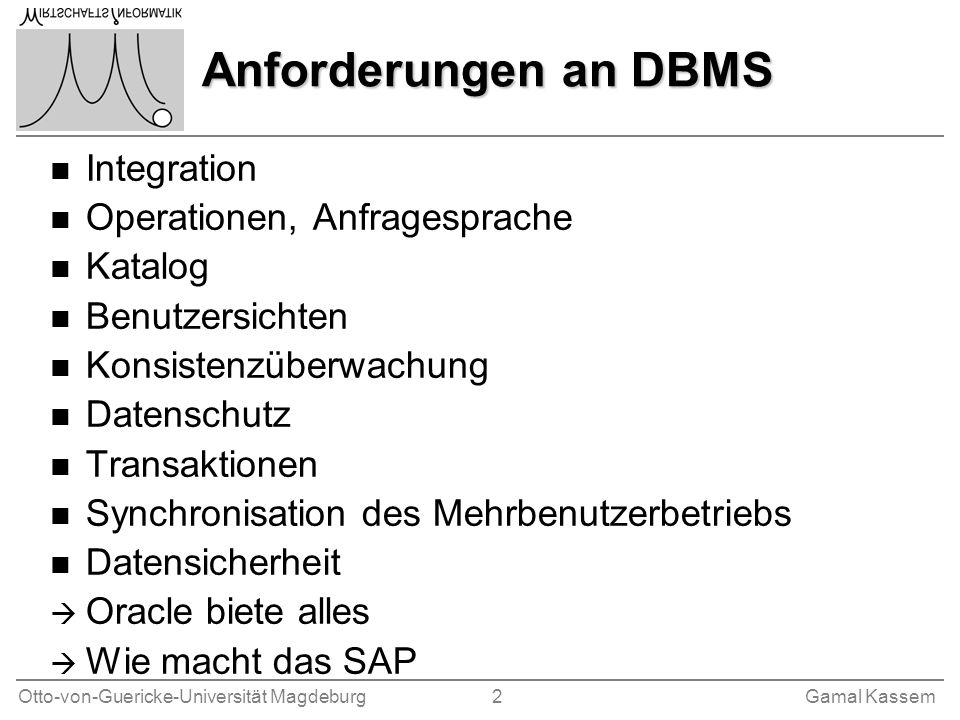 Anforderungen an DBMS Integration Operationen, Anfragesprache Katalog