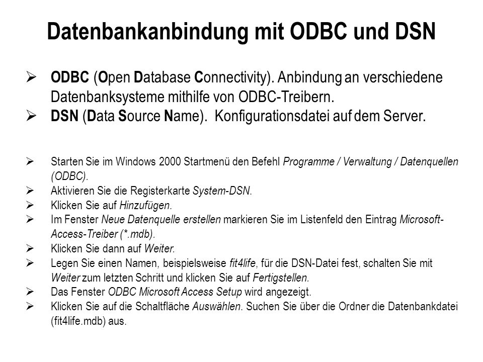 Datenbankanbindung mit ODBC und DSN