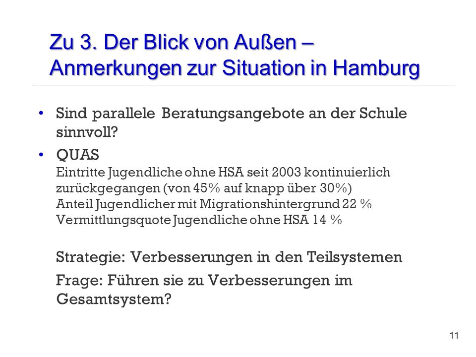 Zu 3. Der Blick von Außen – Anmerkungen zur Situation in Hamburg