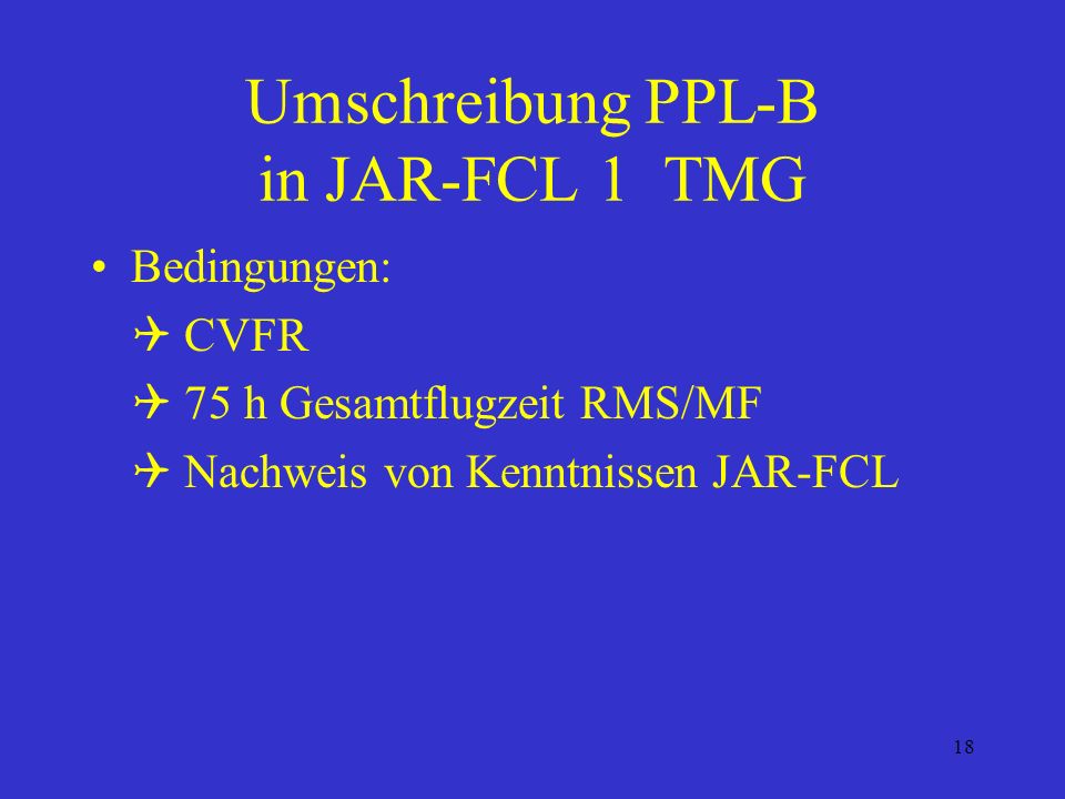 Umschreibung PPL-B in JAR-FCL 1 TMG