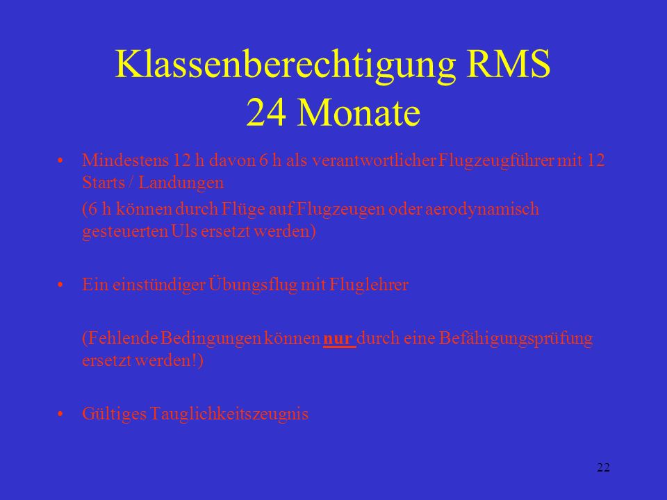 Klassenberechtigung RMS 24 Monate