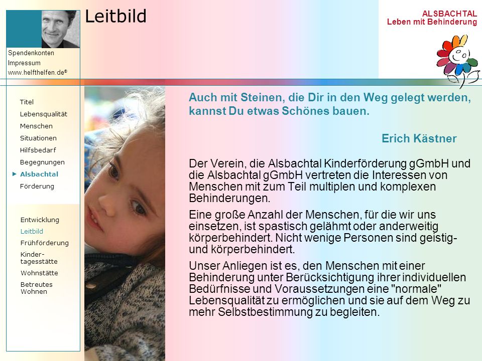 Leitbild Auch mit Steinen, die Dir in den Weg gelegt werden,