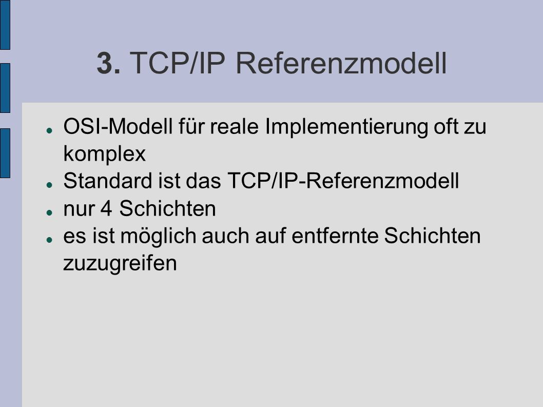 3. TCP/IP Referenzmodell