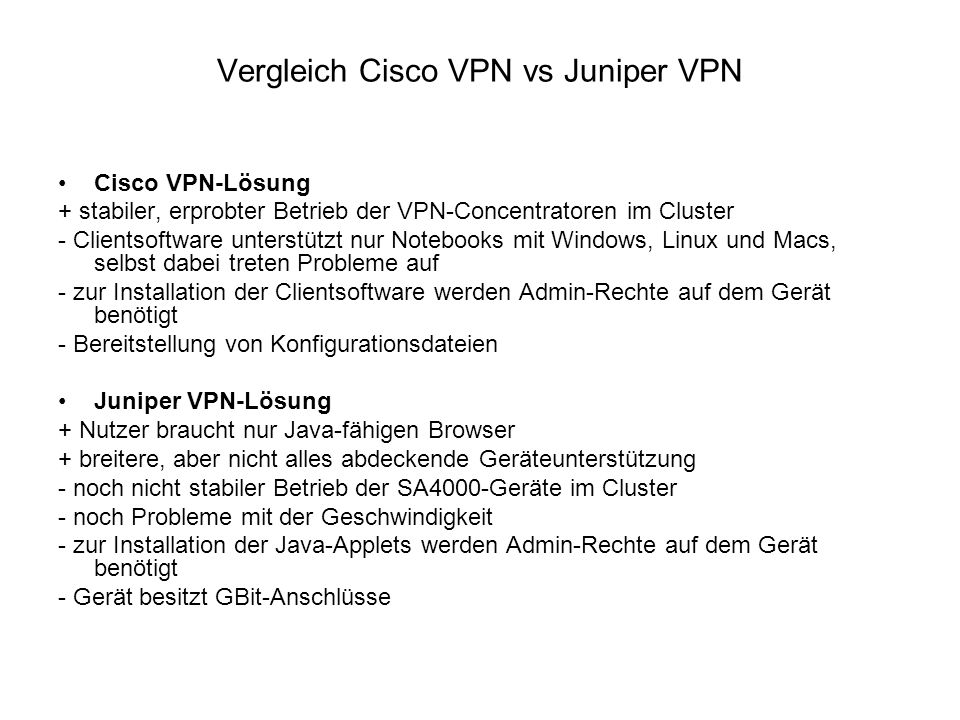Vergleich Cisco VPN vs Juniper VPN