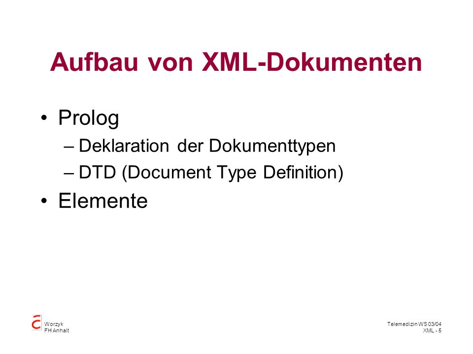 Aufbau von XML-Dokumenten