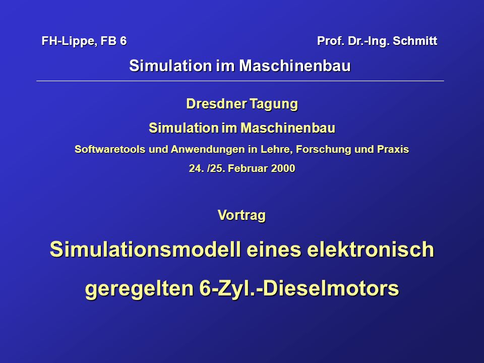 Simulationsmodell eines elektronisch geregelten 6-Zyl.-Dieselmotors