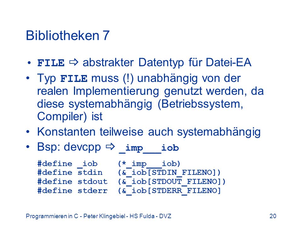 Bibliotheken 7 FILE  abstrakter Datentyp für Datei-EA