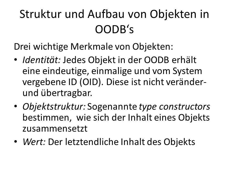 Struktur und Aufbau von Objekten in OODB‘s