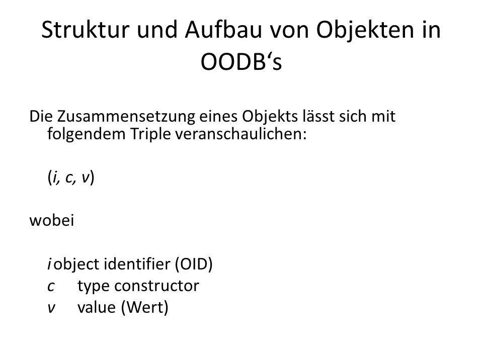 Struktur und Aufbau von Objekten in OODB‘s