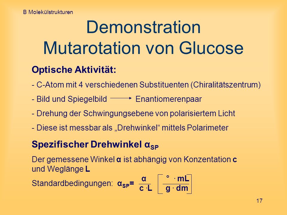 Demonstration Mutarotation von Glucose