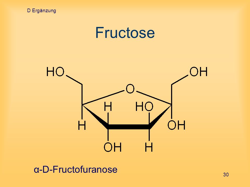D Ergänzung Fructose α-D-Fructofuranose