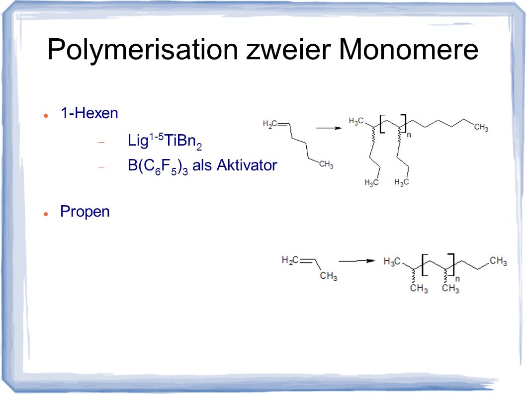 Polymerisation zweier Monomere