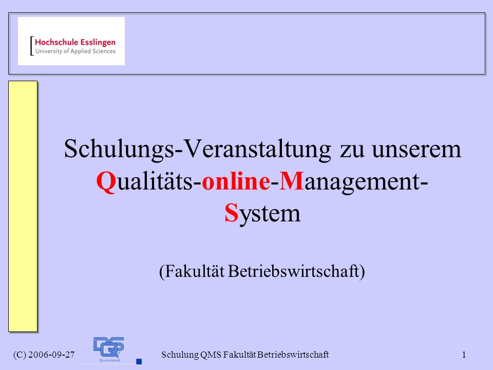 Schulungs-Veranstaltung zu unserem Qualitäts-online-Management-System (Fakultät Betriebswirtschaft)