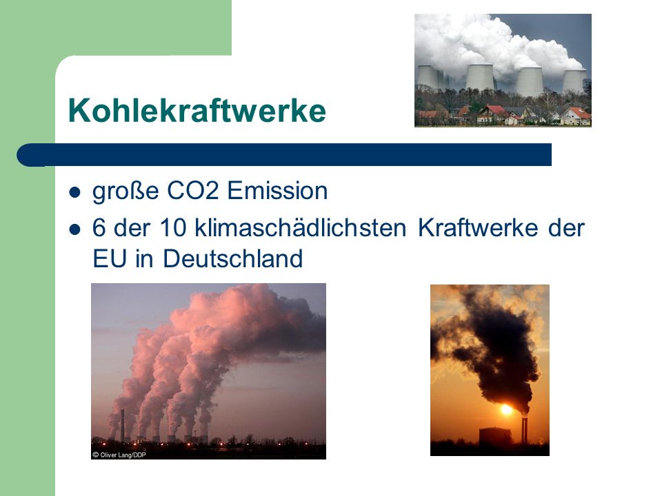 Kohlekraftwerke große CO2 Emission