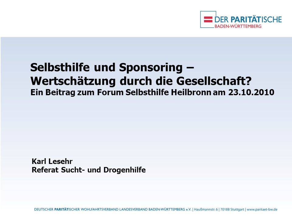 Selbsthilfe und Sponsoring – Wertschätzung durch die Gesellschaft