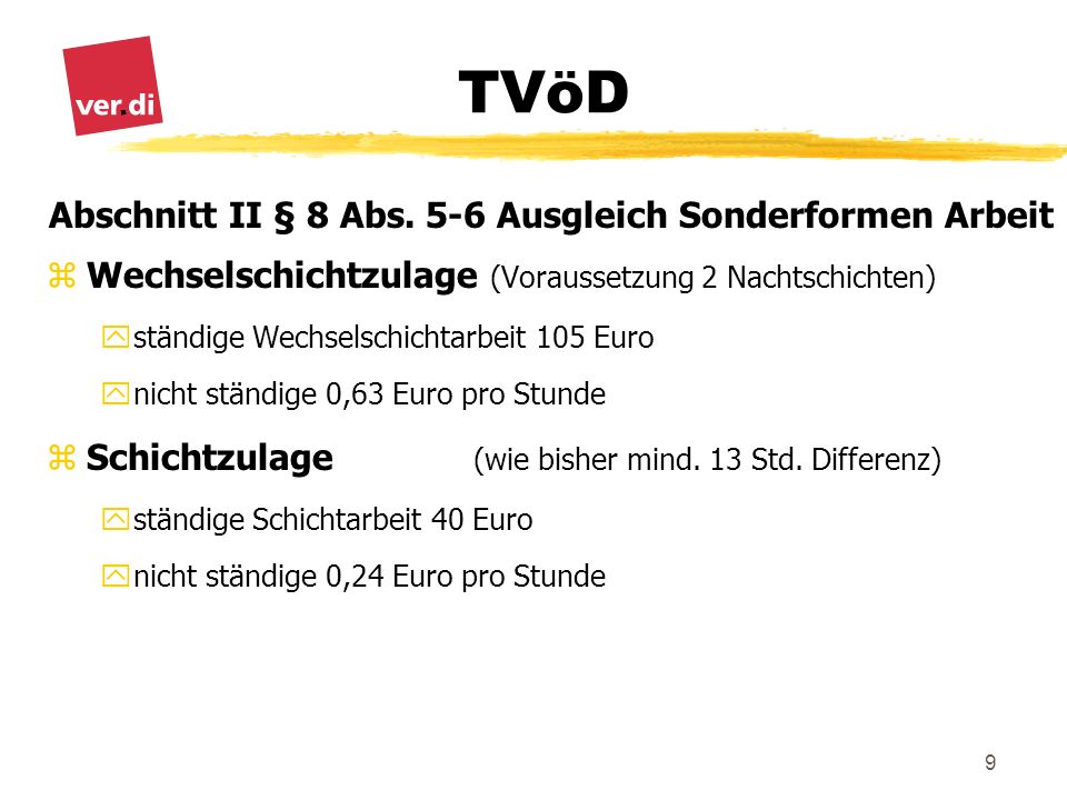 Abschnitt II § 8 Abs. 5-6 Ausgleich Sonderformen Arbeit