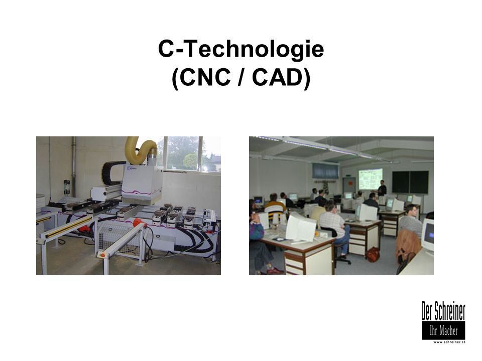 C-Technologie (CNC / CAD)