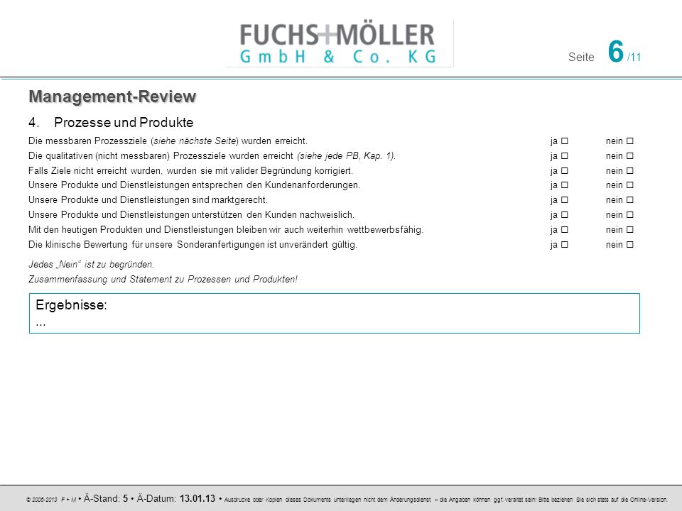 Management-Review Prozesse und Produkte Ergebnisse: ...