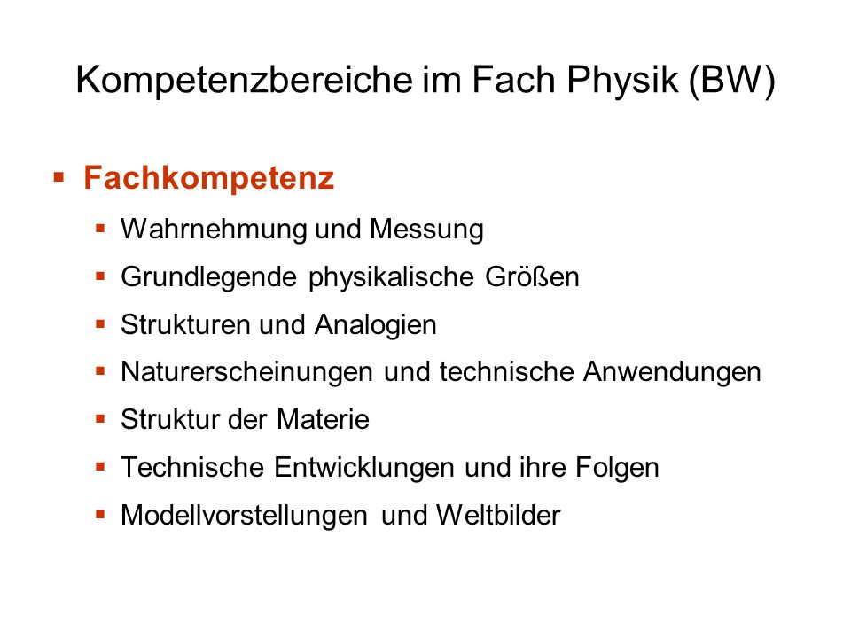 Kompetenzbereiche im Fach Physik (BW)