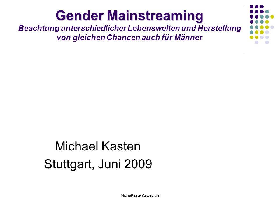 Michael Kasten Stuttgart, Juni 2009