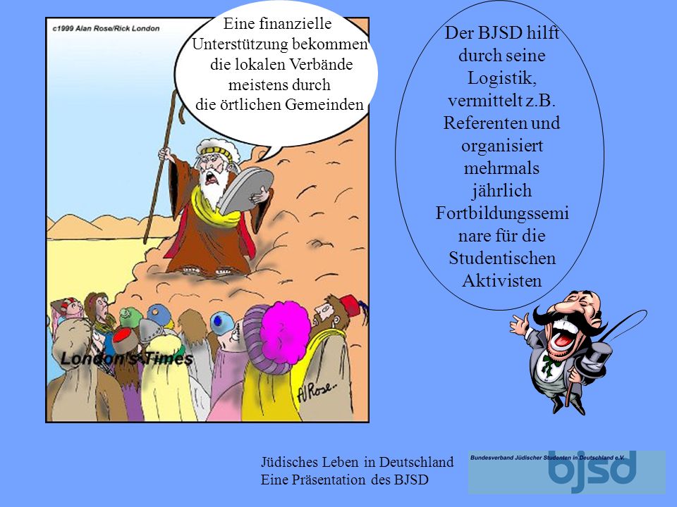 Eine finanzielle Unterstützung bekommen. die lokalen Verbände. meistens durch. die örtlichen Gemeinden.