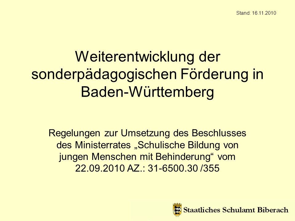 Stand: Weiterentwicklung der sonderpädagogischen Förderung in Baden-Württemberg.