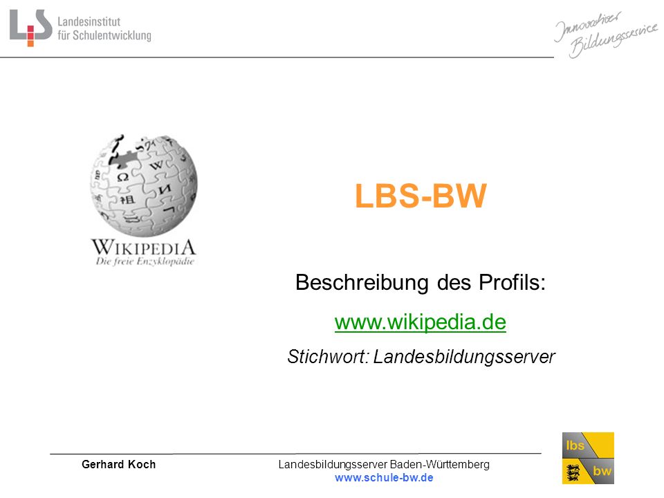 LBS-BW Beschreibung des Profils: