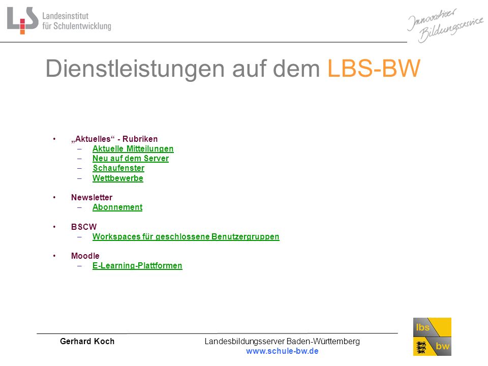 Dienstleistungen auf dem LBS-BW