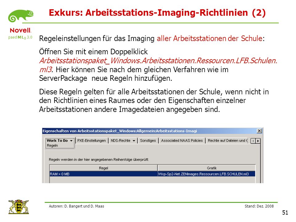 Exkurs: Arbeitsstations-Imaging-Richtlinien (2)