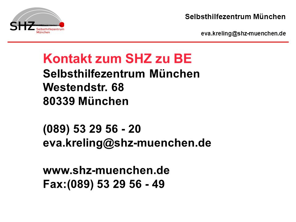 Kontakt zum SHZ zu BE Selbsthilfezentrum München Westendstr. 68