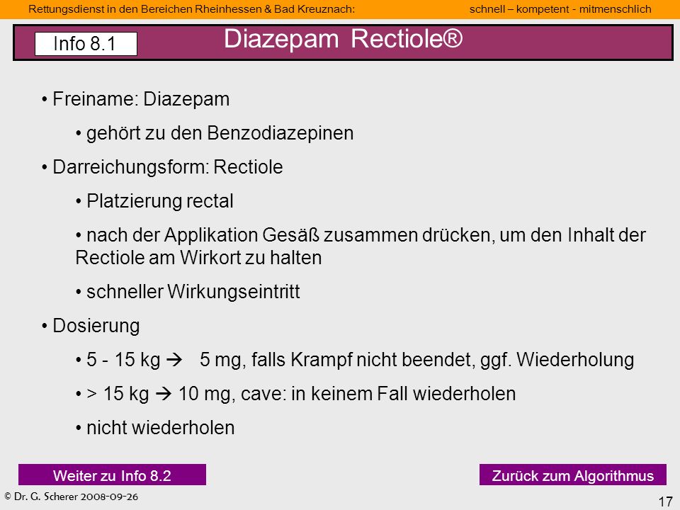Diazepam Rectiole® Info 8.1 Freiname: Diazepam